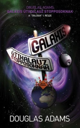 Douglas Adams: Galaxis tikalauz stopposoknak 