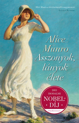 Alice Munro: Asszonyok, lnyok lete  