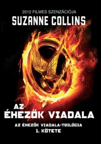 Suzanne Collins: Az ​hezk viadala 