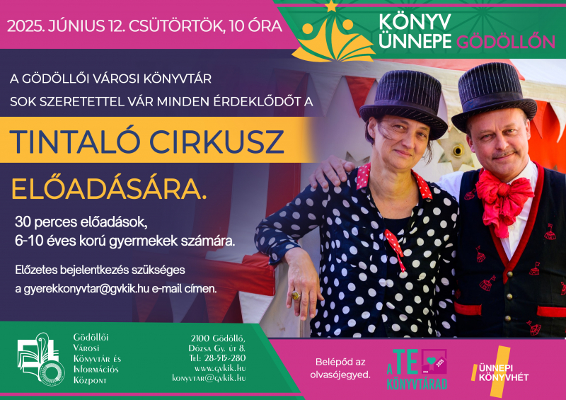 A Könyv Ünnepe Gödöllőn-Tintaló cirkusz