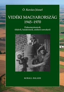 . Kovcs Jzsef: Vidki Magyarorszg 1945-1970