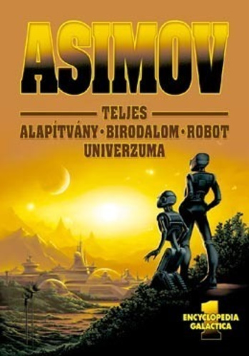 Asimov ​teljes Alaptvny – Birodalom – Robot univerzuma I. (knyvajnl)