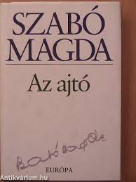 Szab� Magda:Az ajt�